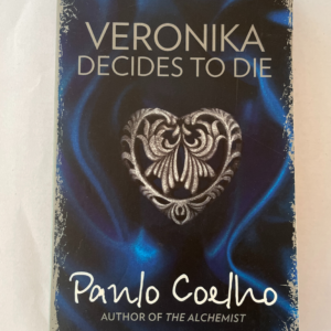 Veronika decides to die by Paulo Ceolho